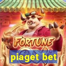 piaget bet